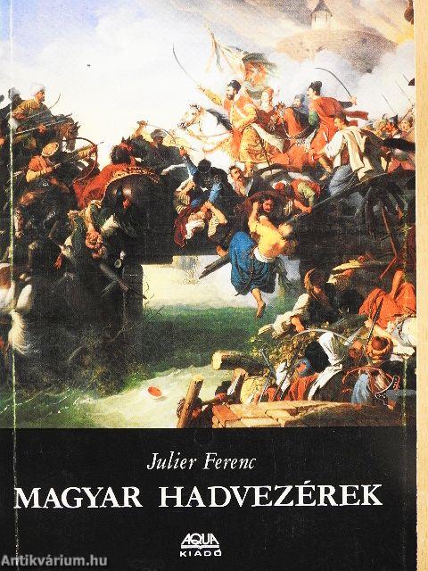 Magyar hadvezérek
