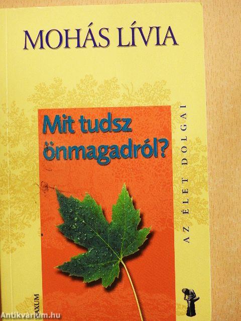 Mit tudsz önmagadról?