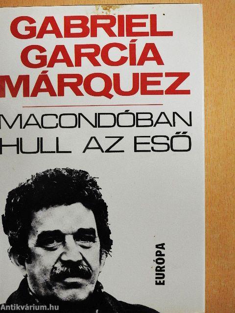 Macondóban hull az eső