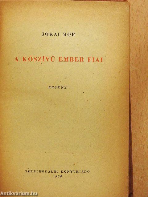 A kőszívű ember fiai