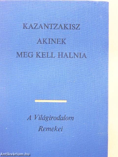 Akinek meg kell halnia