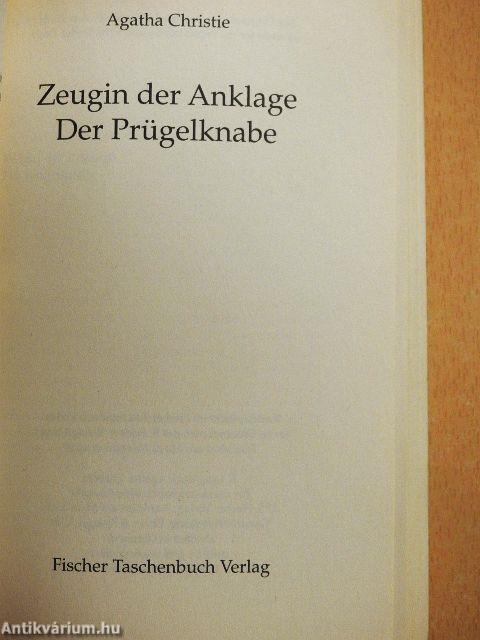 Zeugin der Anklage/Der Prügelknabe