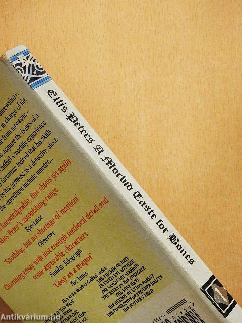 A Morbid Taste for Bones