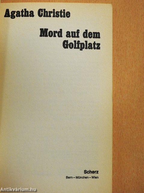Mord auf dem Golfplatz