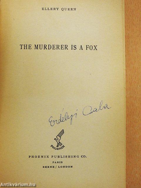 The Murderer is a Fox