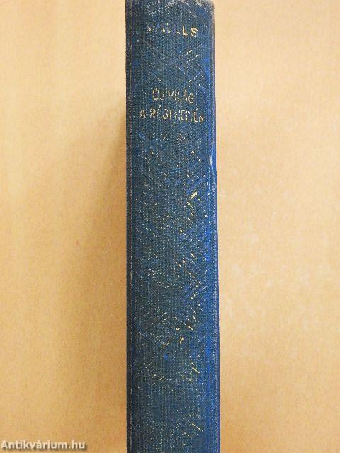 Új világ a régi helyén