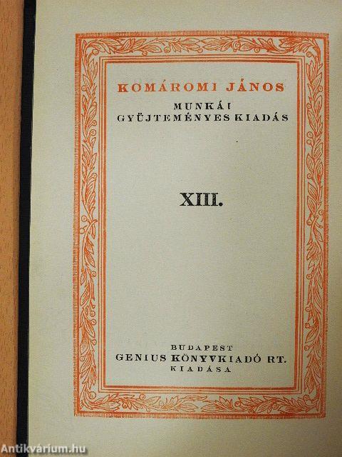 Komáromi János huszonötéves írói jubileuma