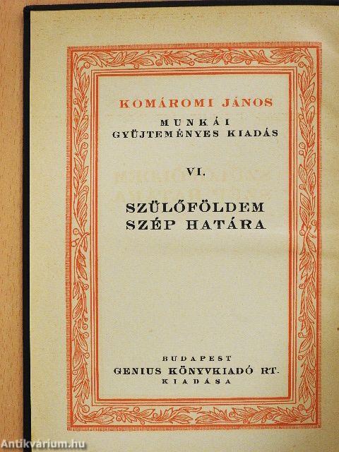 Szülőföldem szép határa