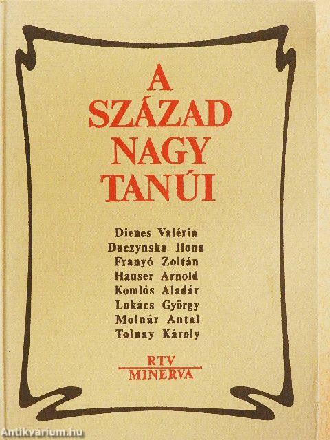 A század nagy tanúi
