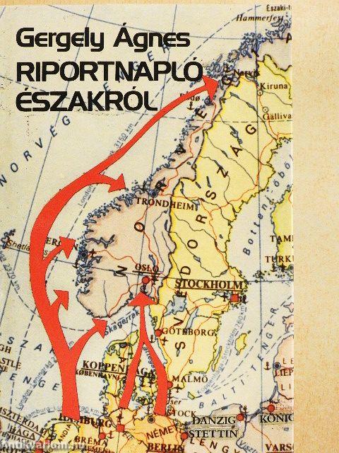 Riportnapló északról