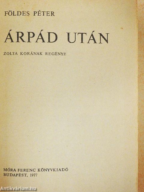 Árpád után