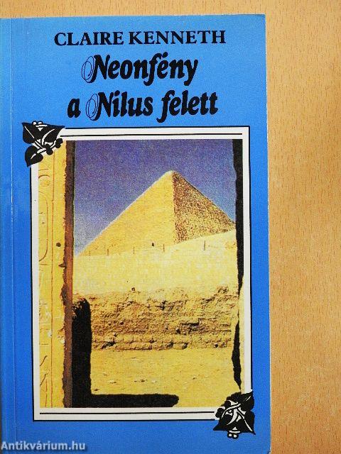 Neonfény a Nílus felett