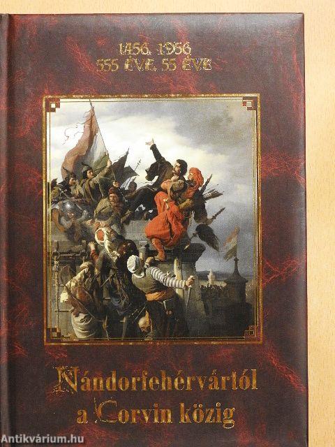 Nándorfehérvártól a Corvin közig