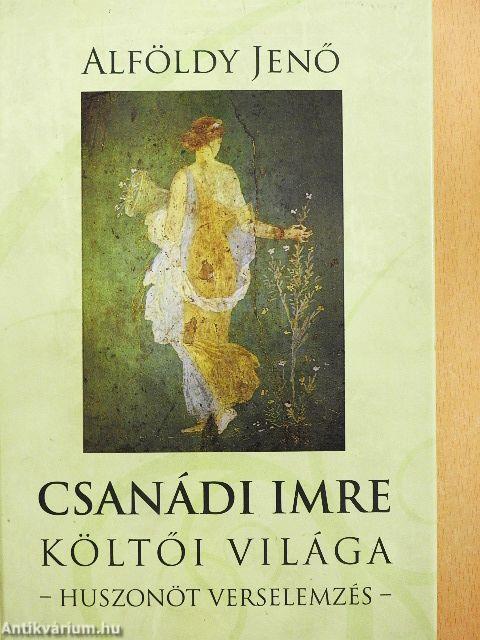 Csanádi Imre költői világa II.