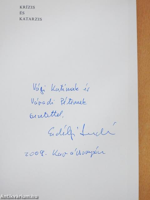 Krízis & katarzis (dedikált példány)