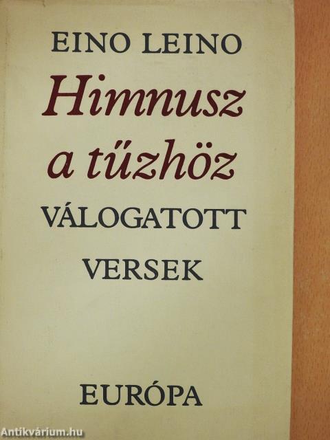 Himnusz a tűzhöz (dedikált példány)