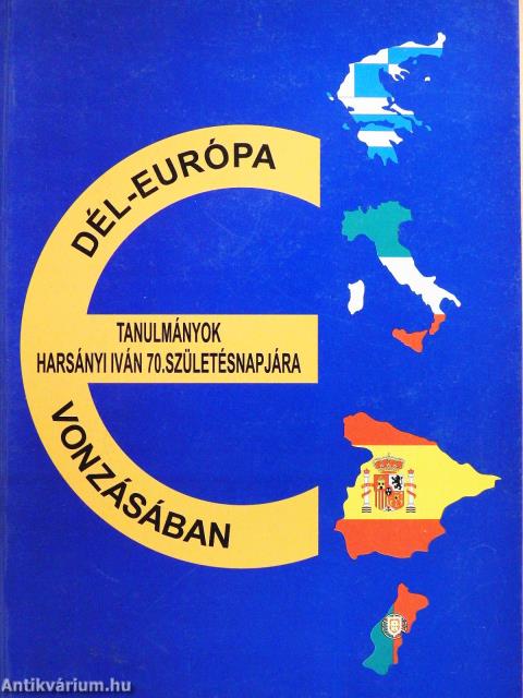 Dél-Európa vonzásában (dedikált példány)