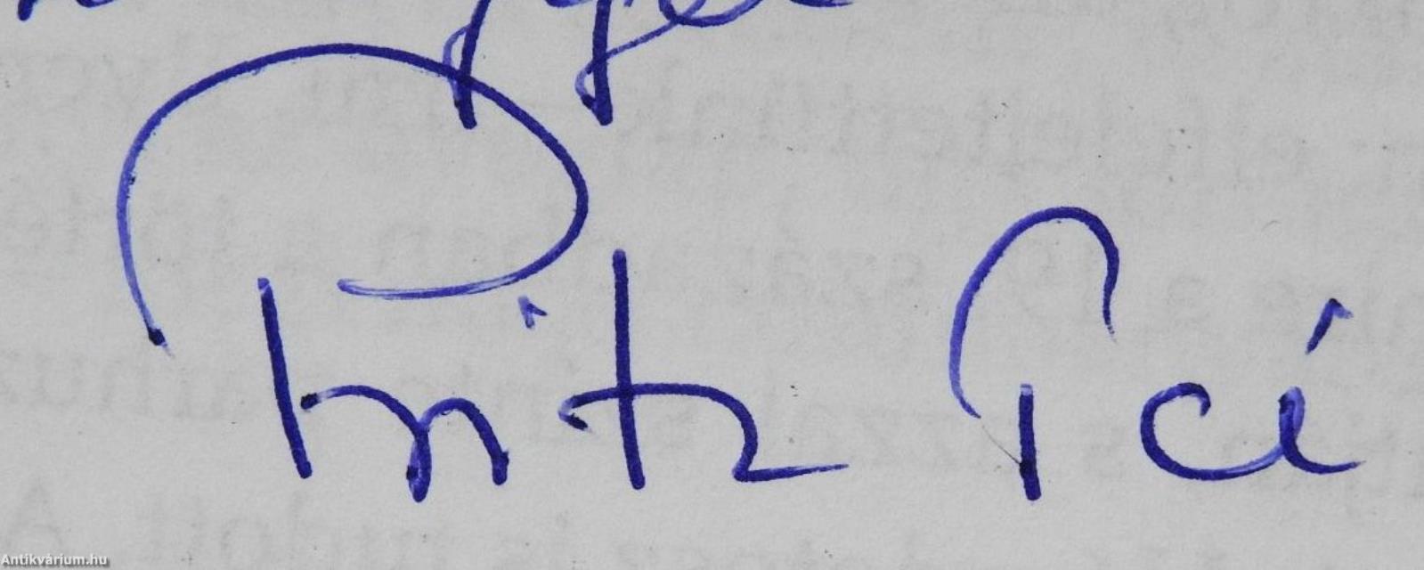 Emlékirat és történelem (többszörösen dedikált példány)