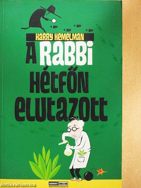 A rabbi hétfőn elutazott