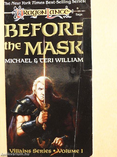 Before the Mask