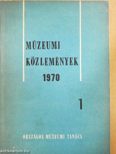 Múzeumi Közlemények 1970/1.