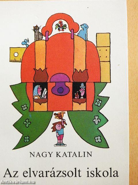 Az elvarázsolt iskola