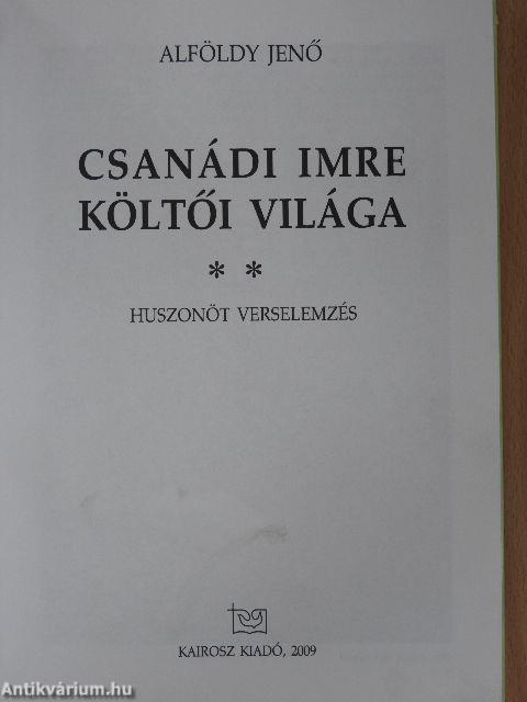 Csanádi Imre költői világa II.