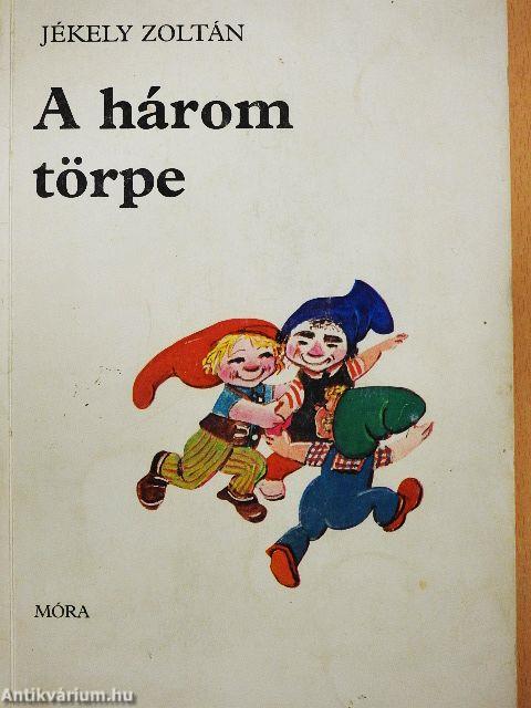 A három törpe