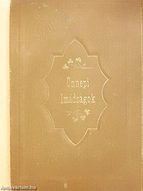 Mákzór imádságos könyv az év minden ünnepnapjára V.