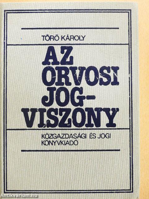 Az orvosi jogviszony