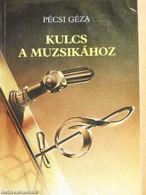 Kulcs a muzsikához