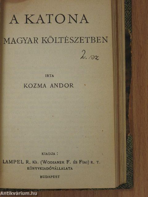 Galeotto Marzio könyve/Béla király névtelen jegyzőjének könyve a magyarok tetteiről/A bécsi képes krónika/A katona a magyar költészetben/Márssal társalkodó Murányi Vénus/A magyar irodalom fejlődése/Tompa Mihályról/Kézai Simon magyar krónikája