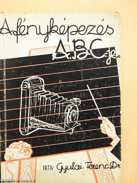 A fényképezés ABC-je