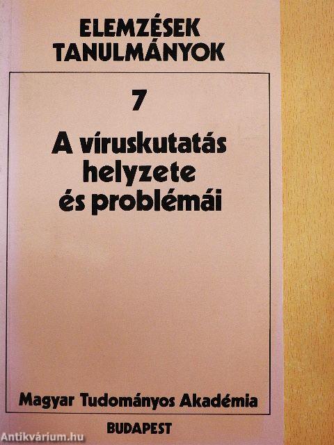 A víruskutatás helyzete és problémái