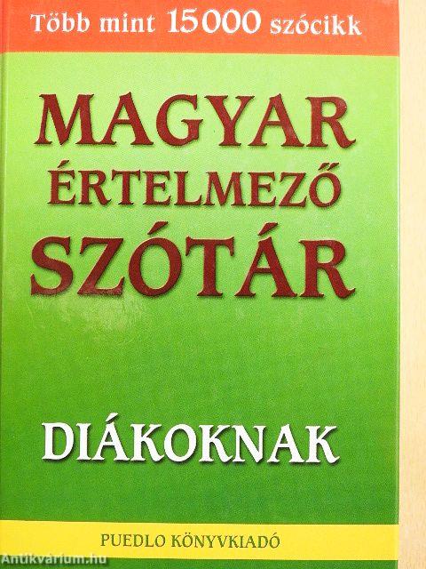 Magyar értelmező szótár diákoknak