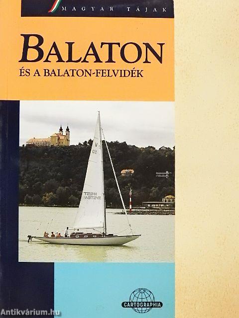 Balaton és a Balaton-felvidék