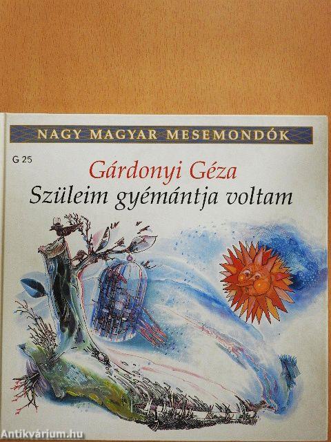 Szüleim gyémántja voltam