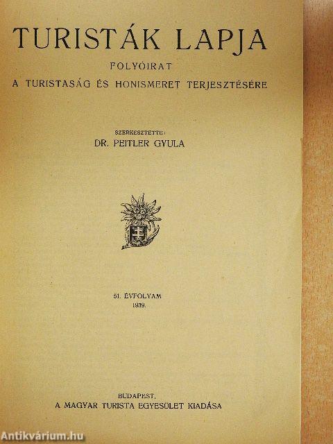 Turisták Lapja 1939. (nem teljes évfolyam)