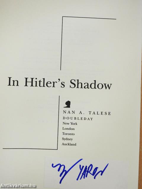 In Hitler's Shadow (aláírt példány)
