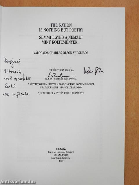 Semmi egyéb a nemzet mint költemények... (dedikált és kétszeresen aláírt példány)
