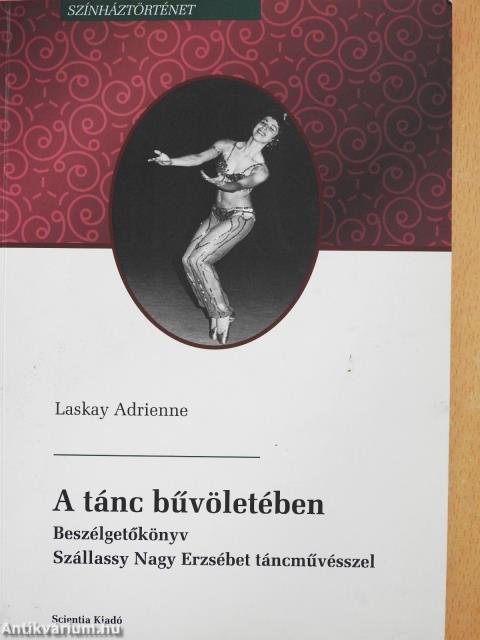 A tánc bűvöletében (dedikált példány)