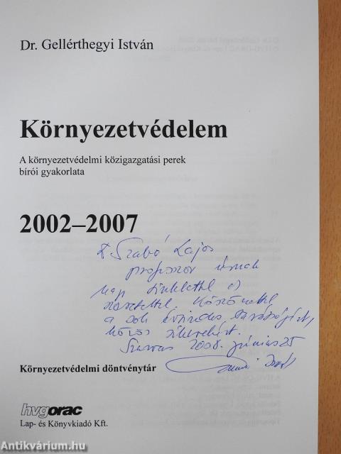 Környezetvédelem 2002-2007 (dedikált példány)