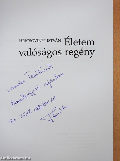 Életem valóságos regény (dedikált példány)