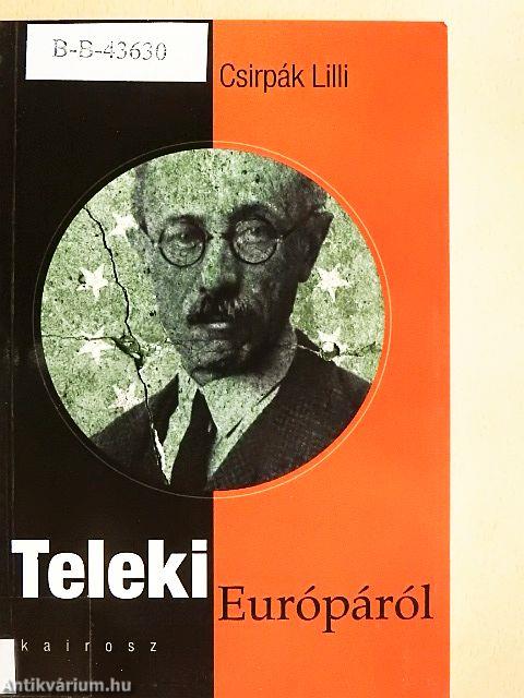 Teleki Európáról