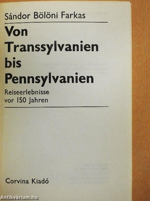 Von Transsylvanien bis Pennsylvanien
