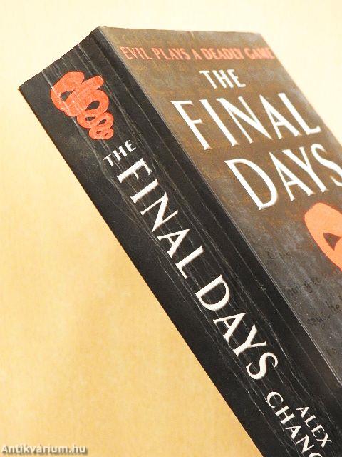 The Final Days