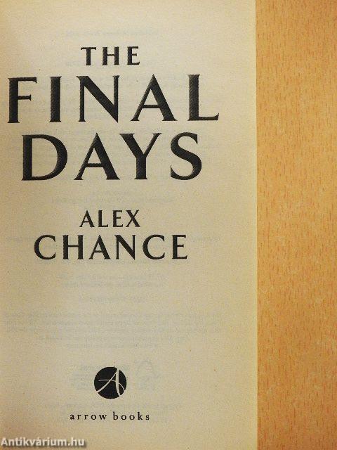 The Final Days
