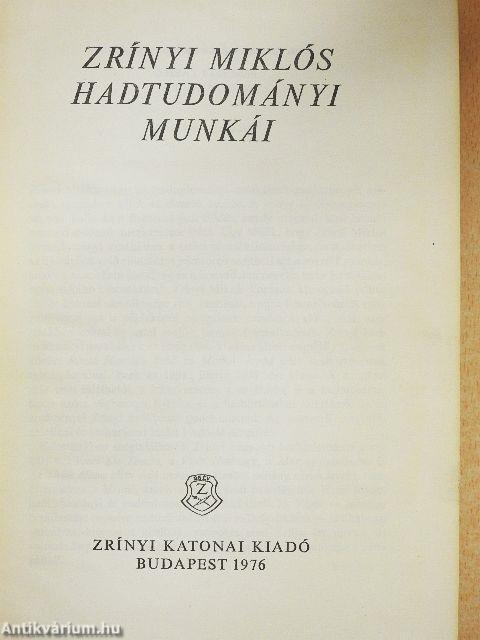 Zrínyi Miklós hadtudományi munkái