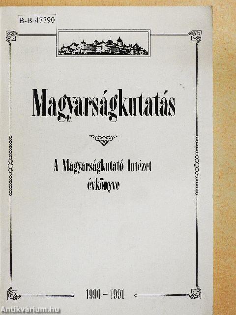 Magyarságkutatás 1990-1991