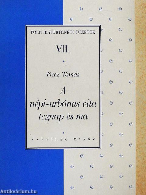 A népi-urbánus vita tegnap és ma